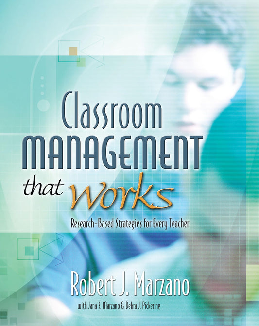 CLASSROOM MANAGEMENT THAT WORKS: - 6245