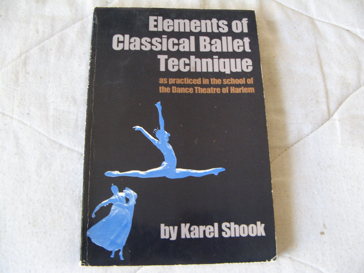 Elements of classical ballet technique as practiced in the school of the Dance Theatre of Harlem