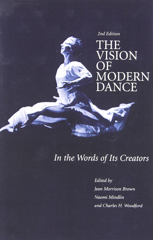 The Vision of Modern Dance: In the Words of Its Creators - 6451