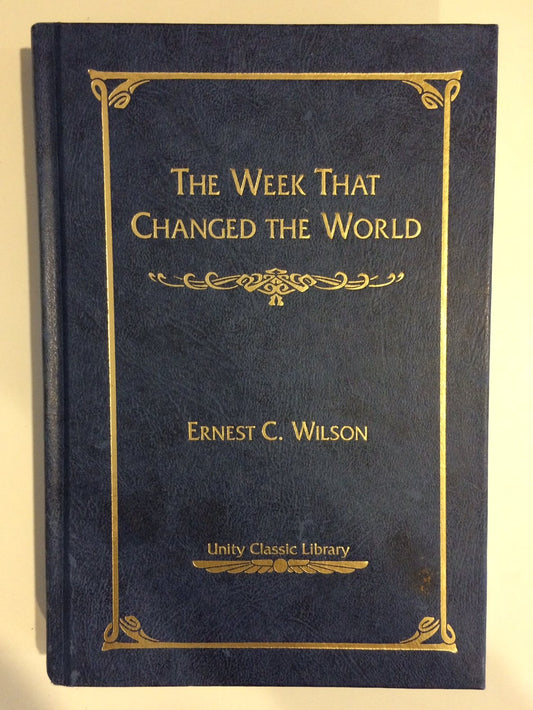 The Week That Changed the World (Unity Classic Library)