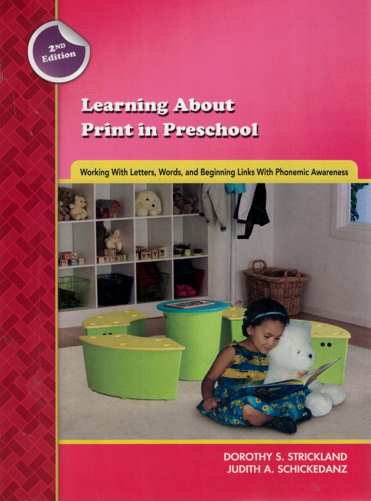 Learning About Print in Preschool: Working With Letters, Words, and Beginning Links With Phonemic Awareness