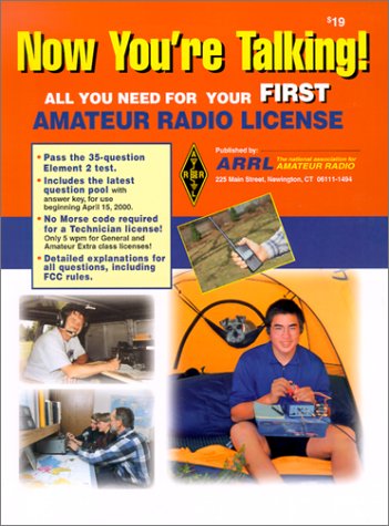 Now You're Talking!: All You Need to Get Your First Ham Radio License (Now You're Talking, 4th ed) - 2096