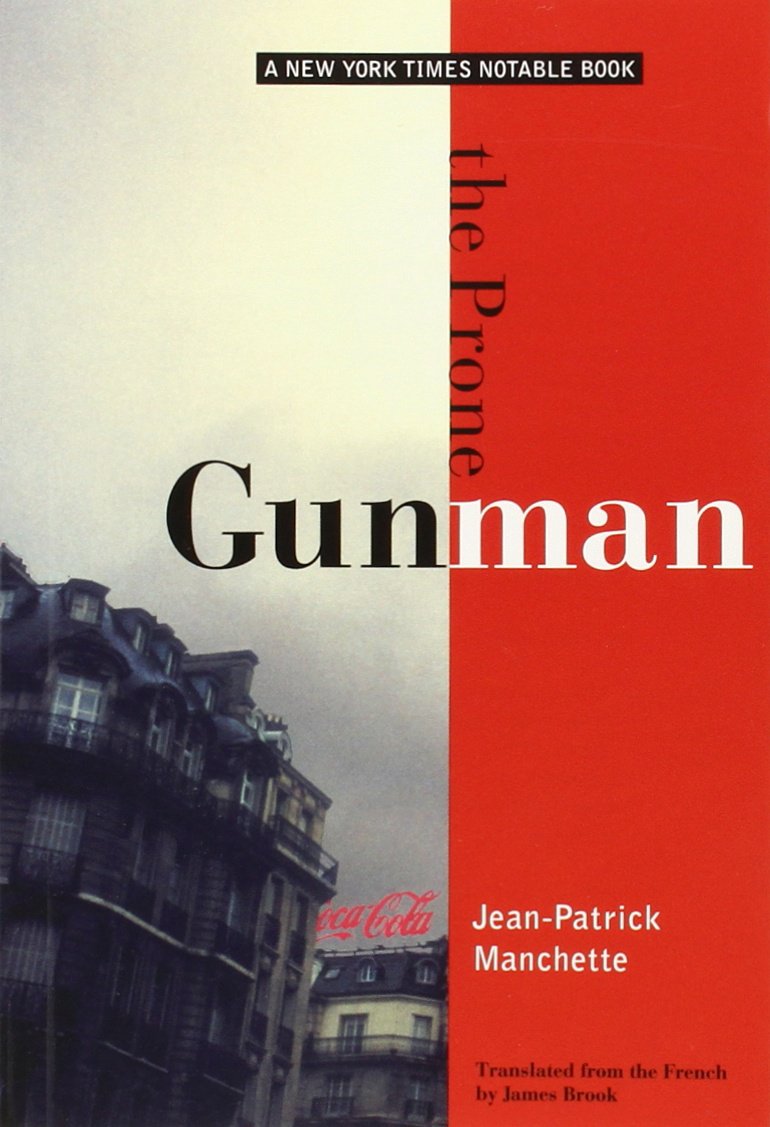 The Prone Gunman (City Lights Noir)