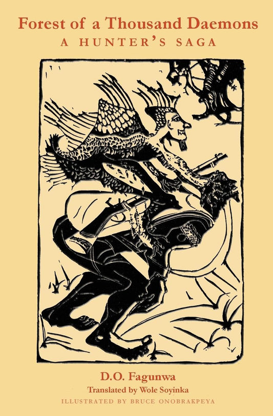 Forest of A Thousand Daemons: A Hunter's Saga