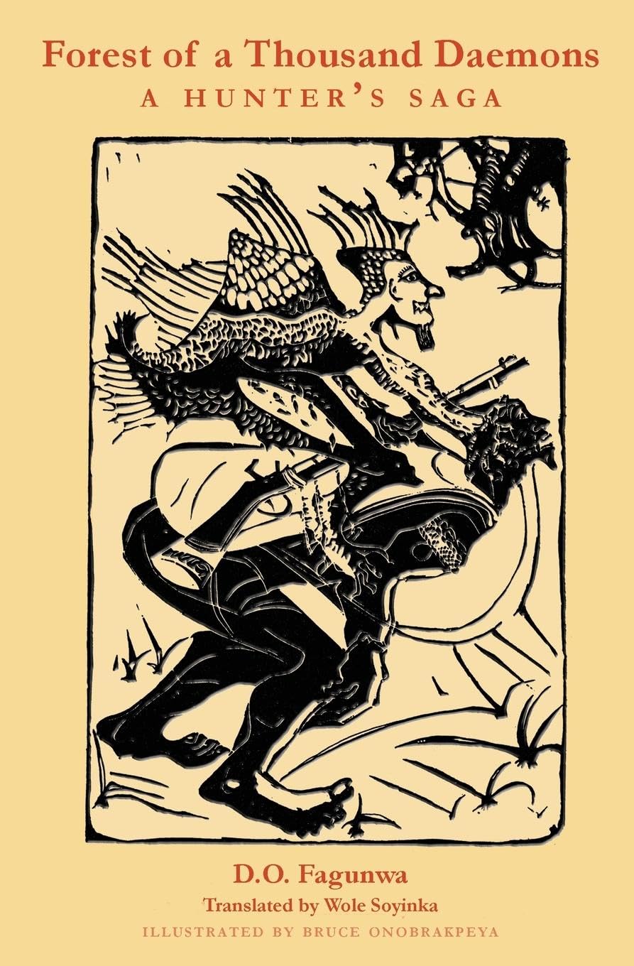 Forest of A Thousand Daemons: A Hunter's Saga