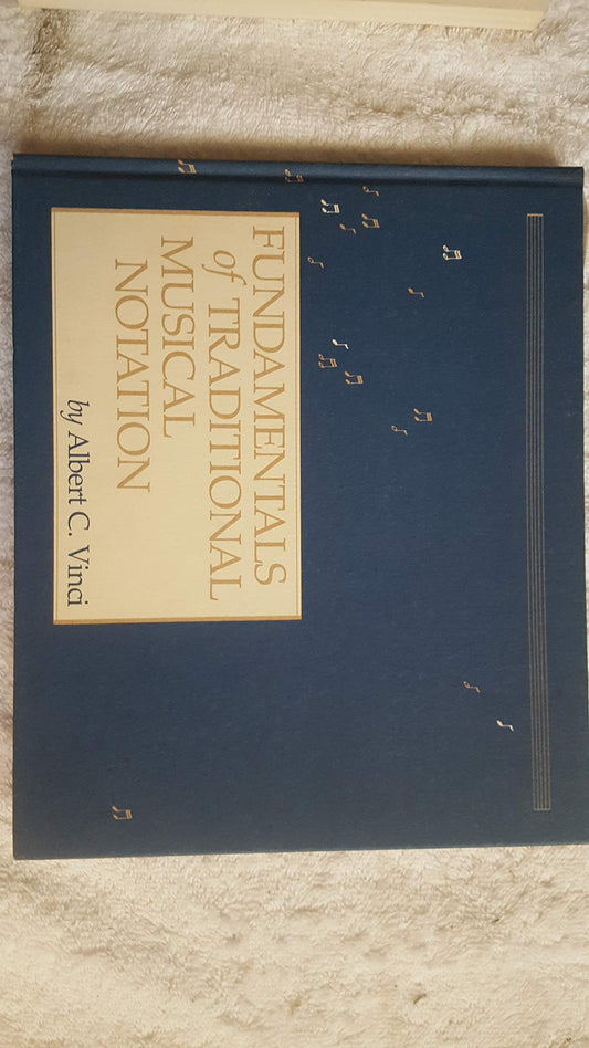 Fundamentals of Traditional Musical Notation - 4654