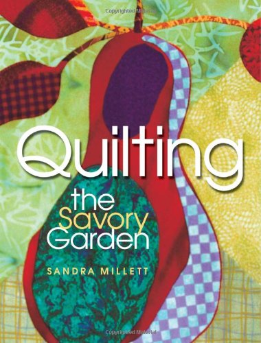 Quilting the Savory Garden