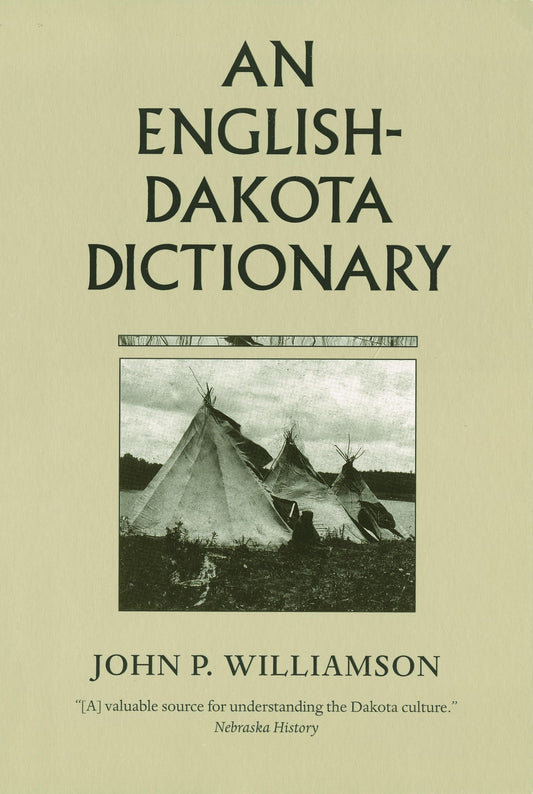 An English-Dakota Dictionary (Borealis Books)