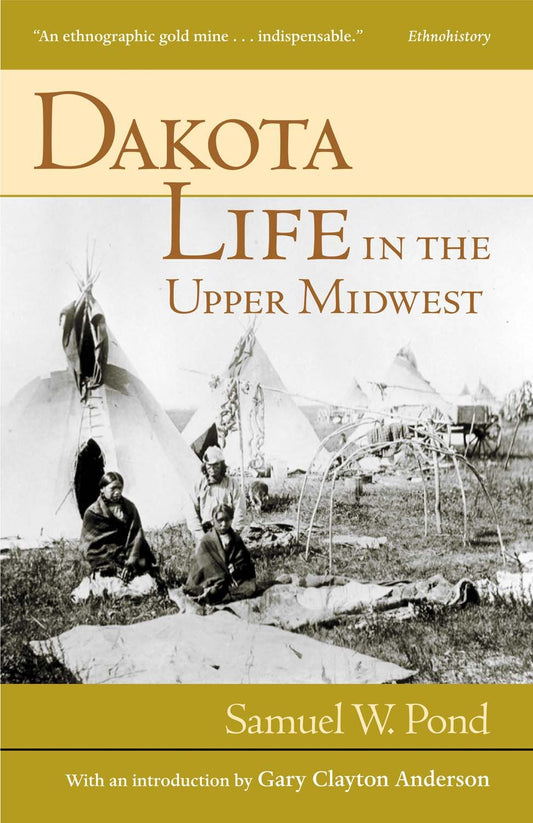Dakota Life In the Upper Midwest - 5563