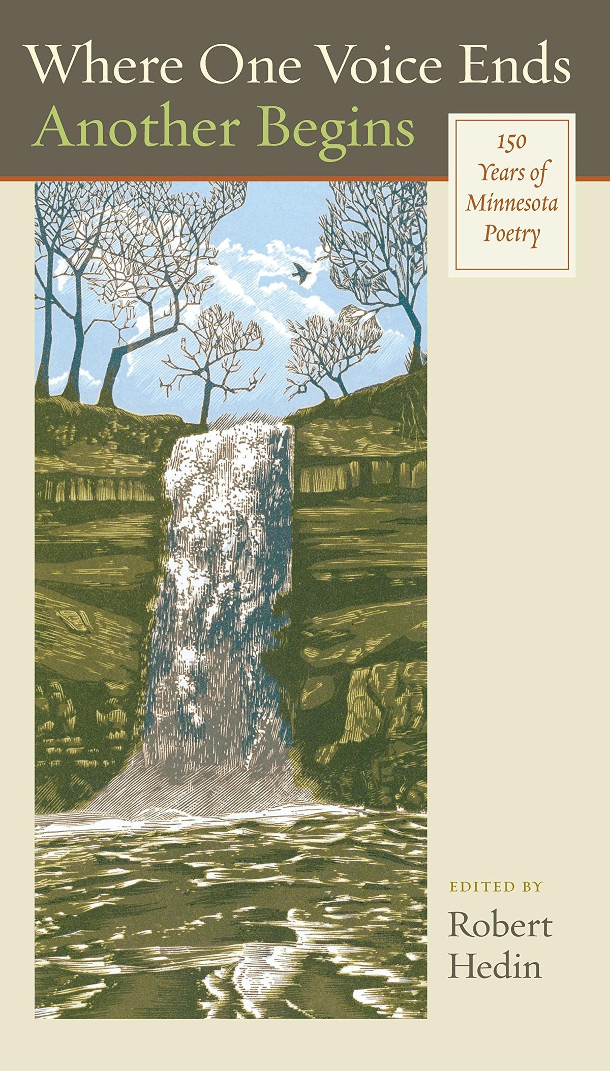 Where One Voice Ends Another Begins: 150 Years of Minnesota Poetry