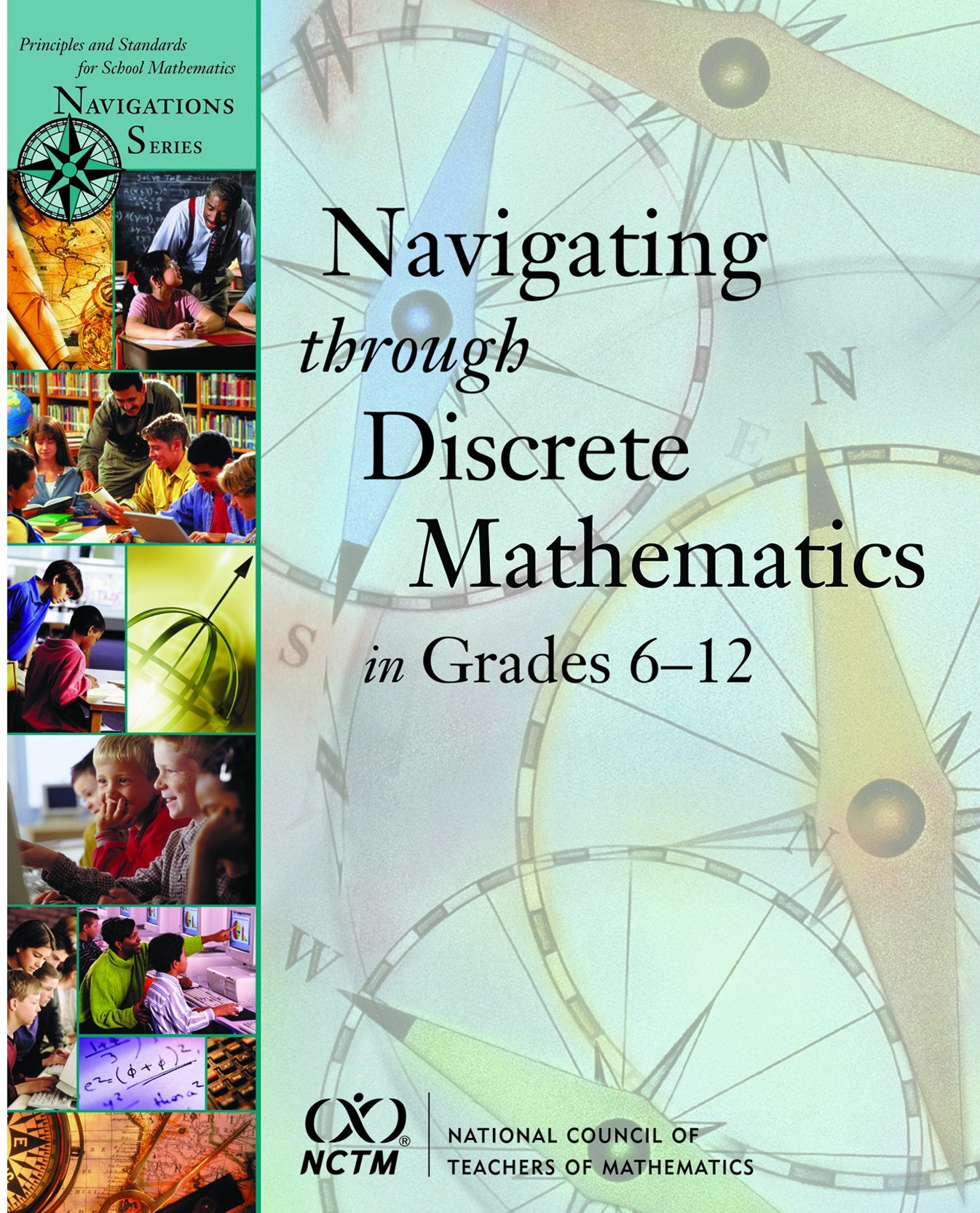Navigating Through Discrete Mathematics: Grades 6-12