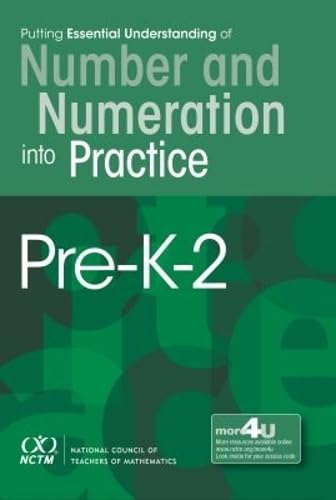 Putting Essential Understanding into Practice: Number and Numeration PK–2