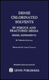 Dense Chlorinated Solvents in Porous and Fractured Media