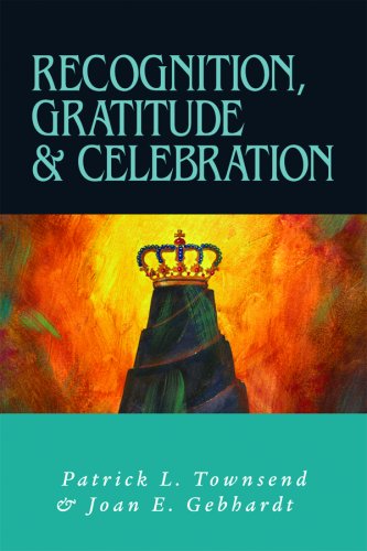 Recognition, Gratitude, and Celebration