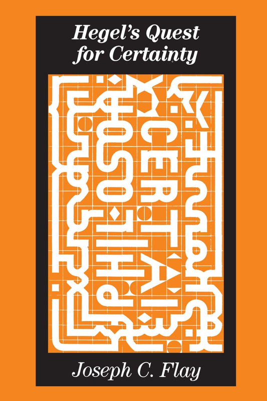 Hegel's Quest for Certainty (Suny Series in Hegelian Studies) (Suny Hegelian Studies) - 4820