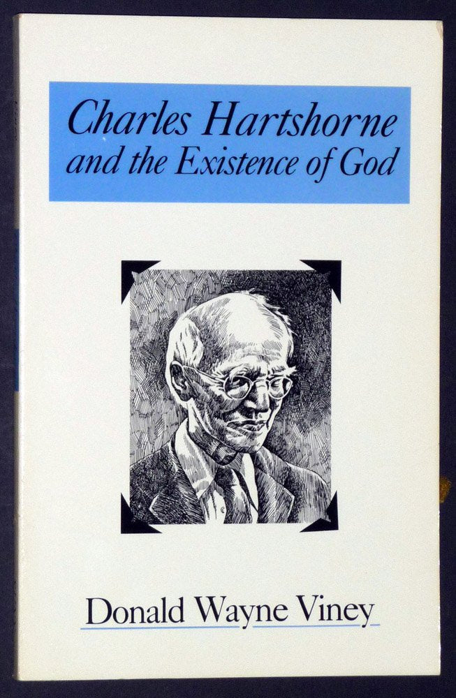 Charles Hartshorne and the Existence of God (Philosophy (Dis))