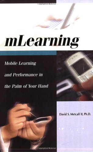 mLearning: Mobile eLearning