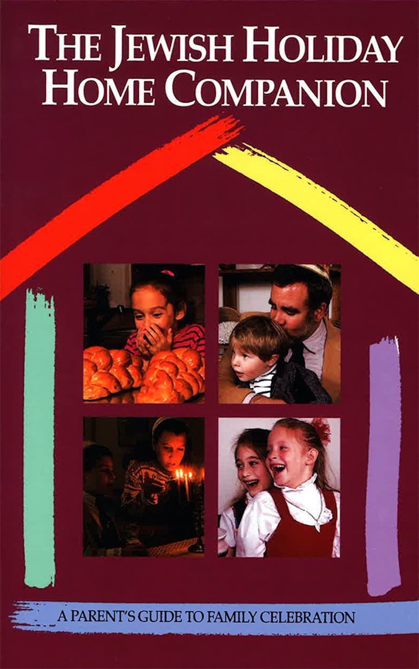 The Jewish Holiday Home Companion