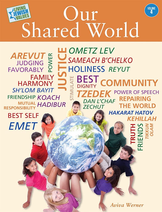 Living Jewish Values 4: Our Shared World - 9383