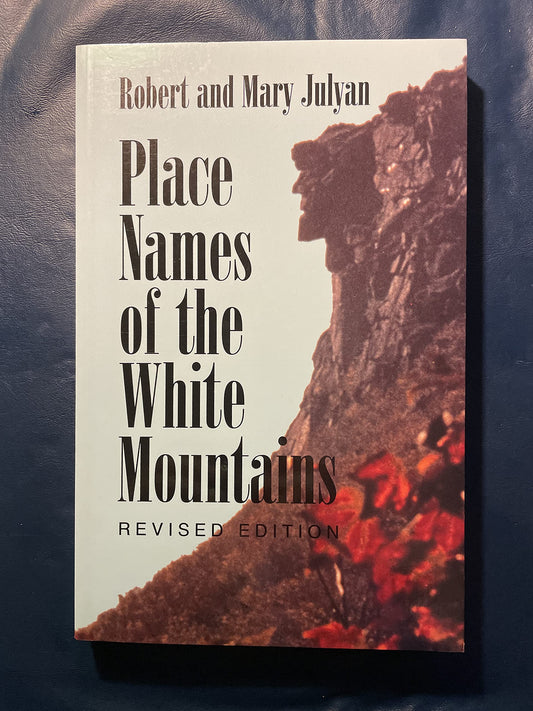 Place Names of the White Mountains