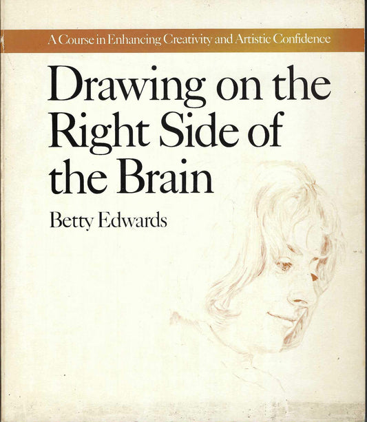 Drawing on the Right Side of the Brain - 8336