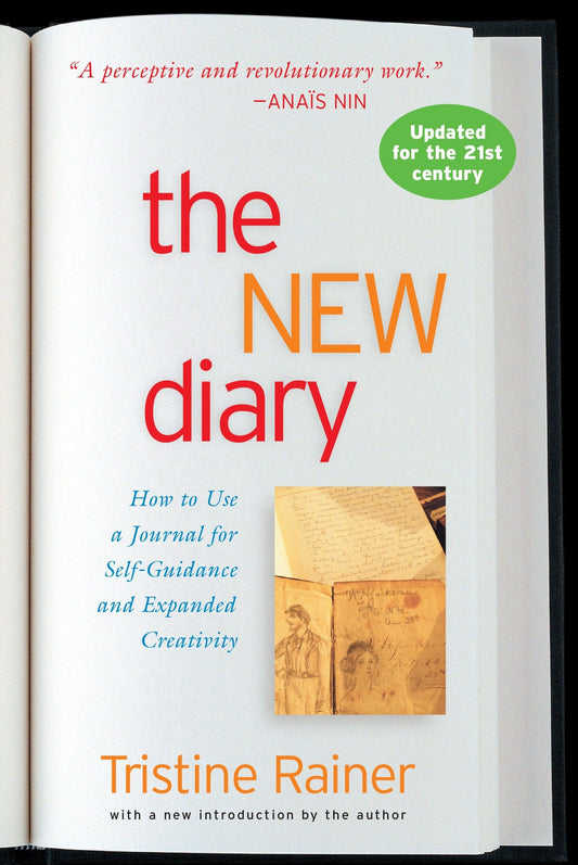 The New Diary: How to Use a Journal for Self-Guidance and Expanded Creativity - 7486
