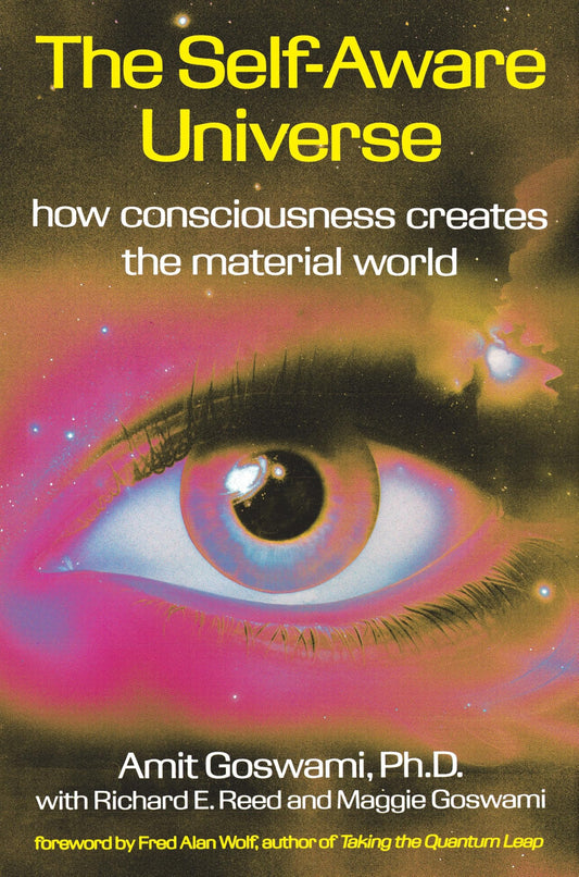 THE SELF-AWARE UNIVERSE: HOW CON - 5950
