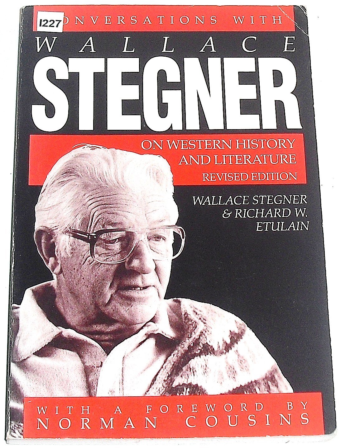 Conversations With Wallace Stegner on Western History and Literature