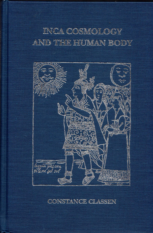 Inca Cosmology and the Human Body