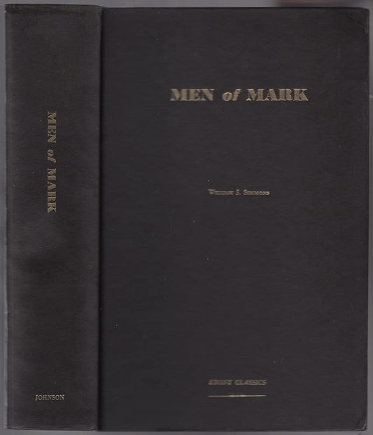 Men of Mark: Eminent, Progressive, and Rising (Ebony Classics)