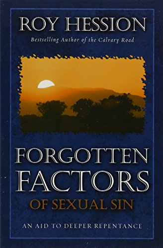 Forgotten Factors of Sexual Sin