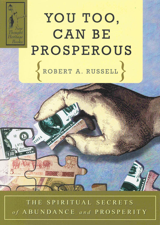 YOU TOO CAN BE PROSPEROUS: The Spiritual Secrets of Abundance and Prosperity - 5410