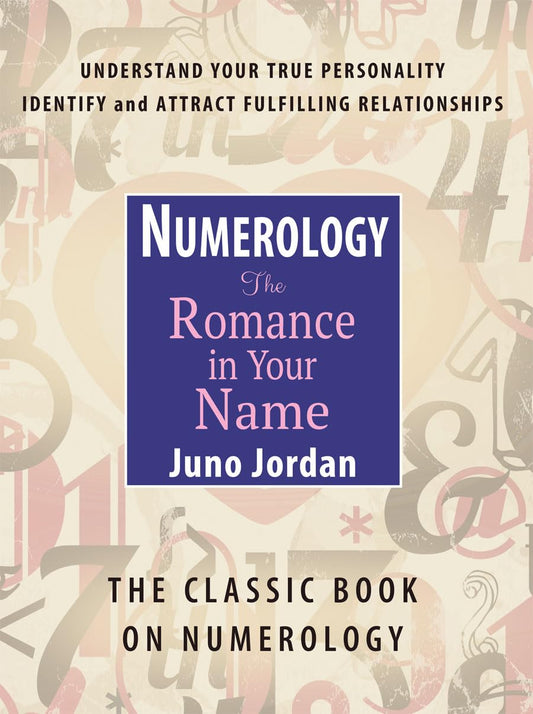 Numerology: The Romance in Your Name
