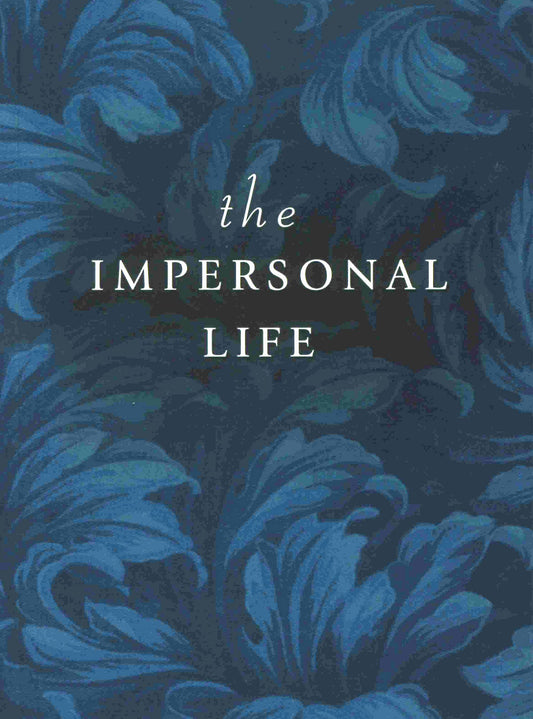 The Impersonal Life - 166