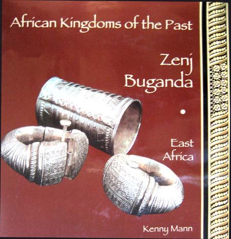 Zenj, Buganda: East Africa (African Kingdoms of the Past Series)