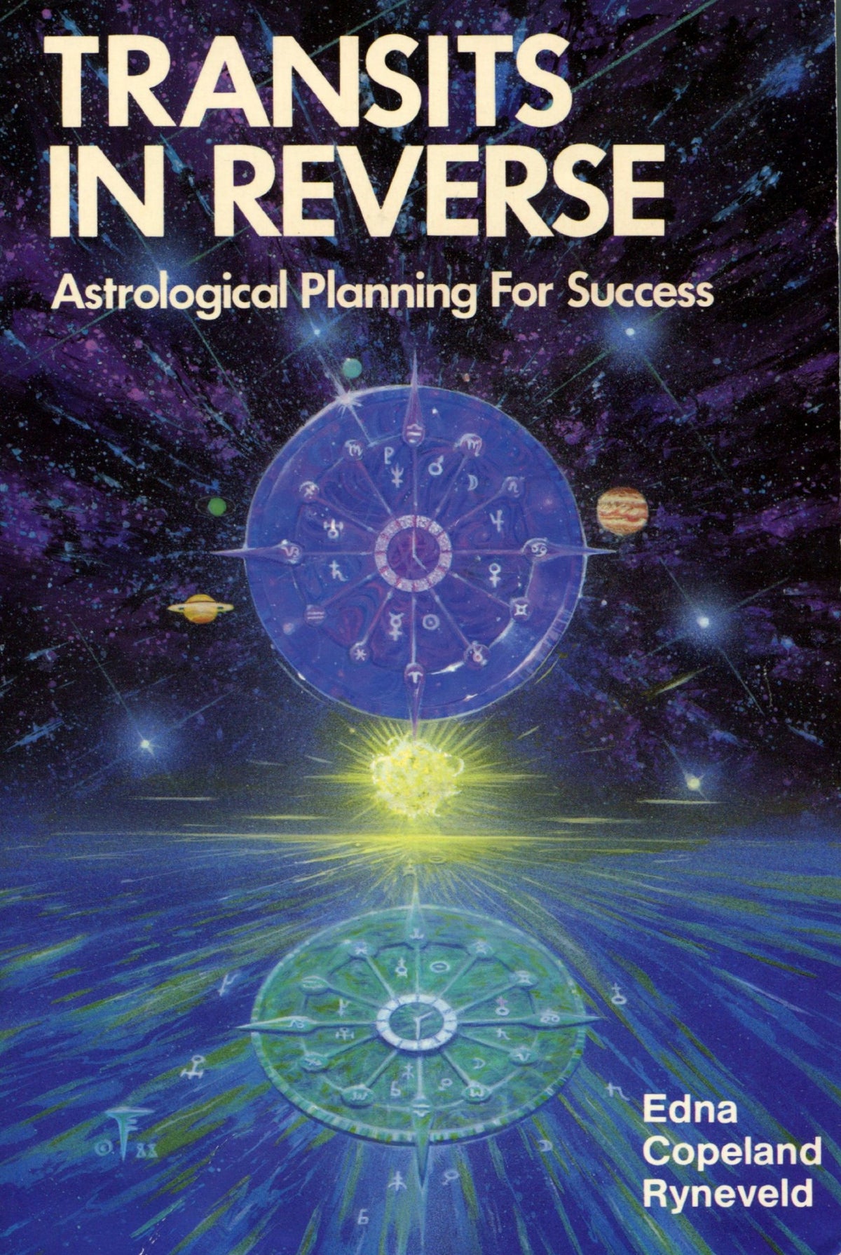 Transits in Reverse (Llewellyn's Modern Astrology Library)