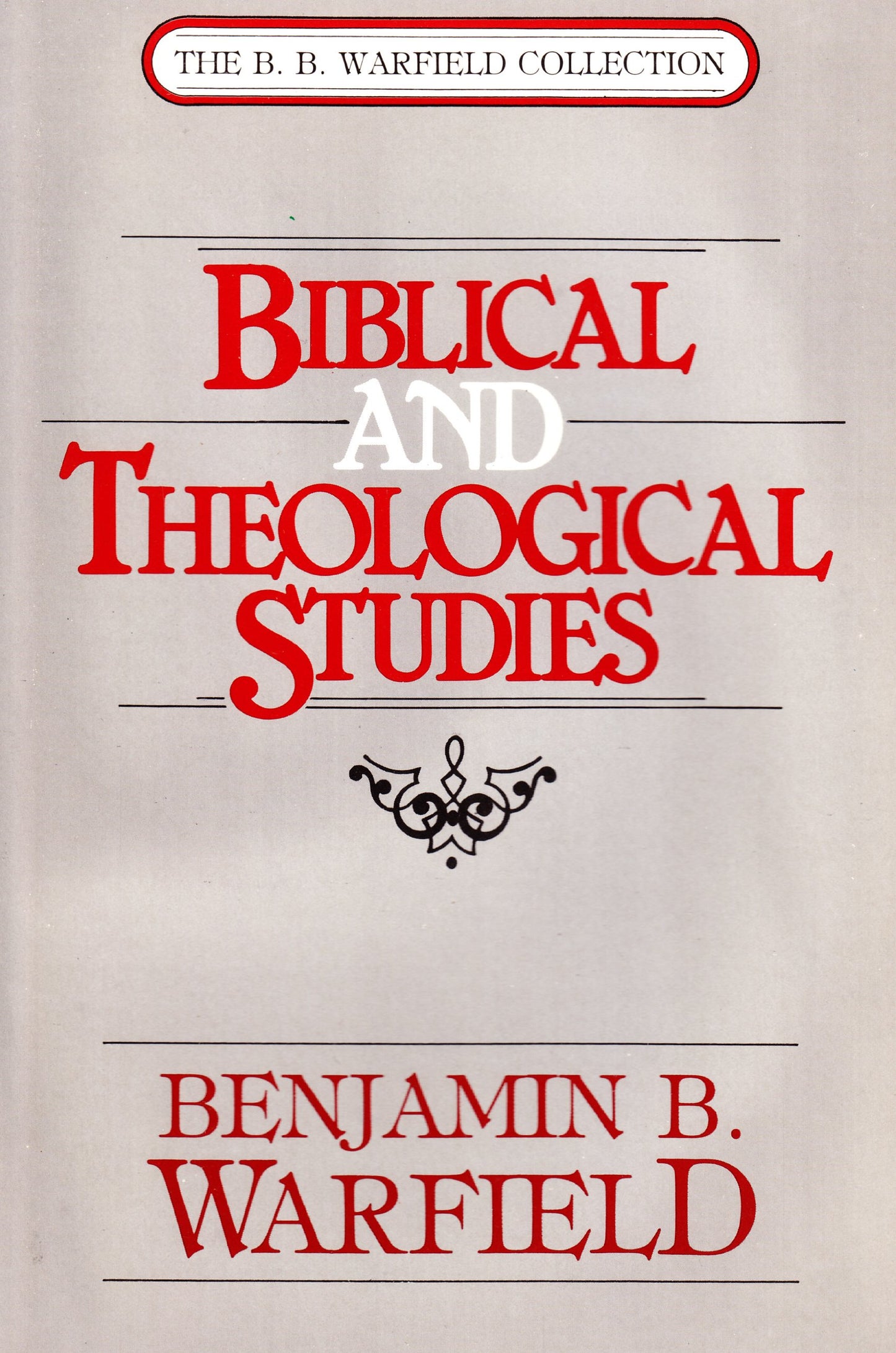 Biblical & Theological Studies