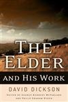 The Elder and His Work
