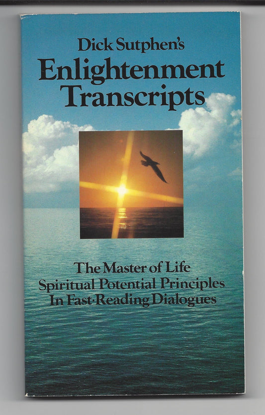 Dick Sutphen's Enlightenment Transcripts - 4221