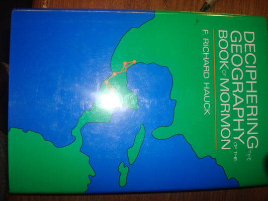 Deciphering the Geography of the Book of Mormon - 9021