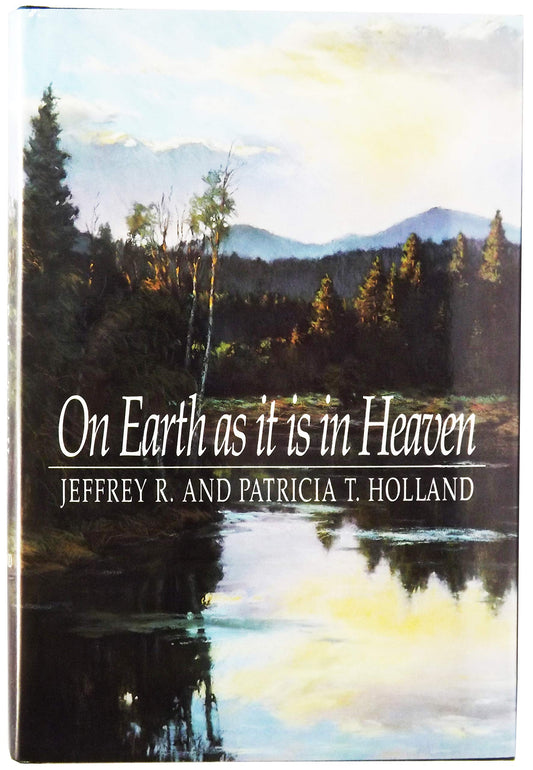 On Earth As It Is in Heaven