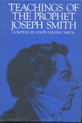 Teachings of the Prophet Joseph Smith - 8974