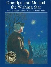 Grandpa and Me and the Wishing Star