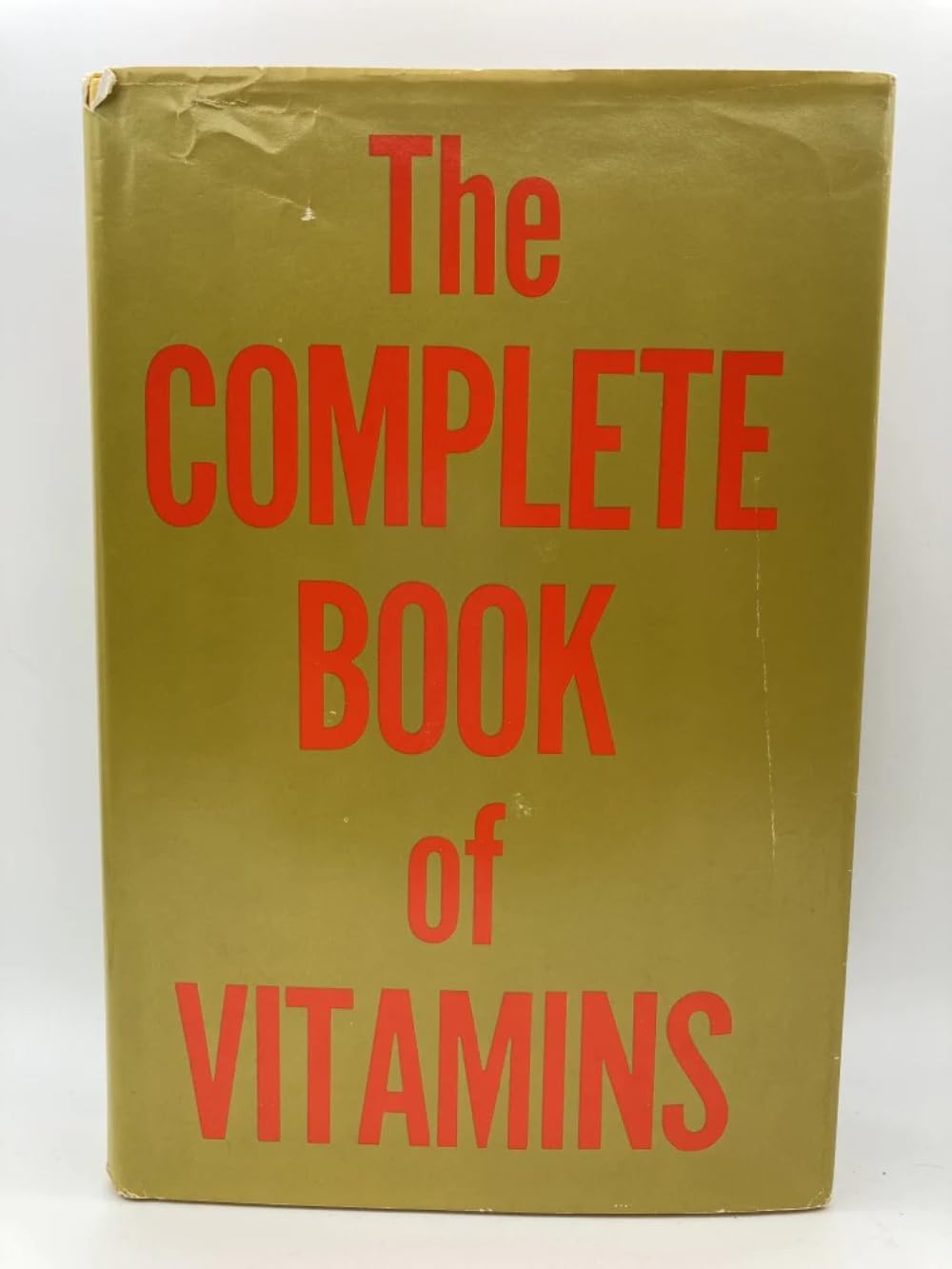 The Complete Book of Vitamins - 4987