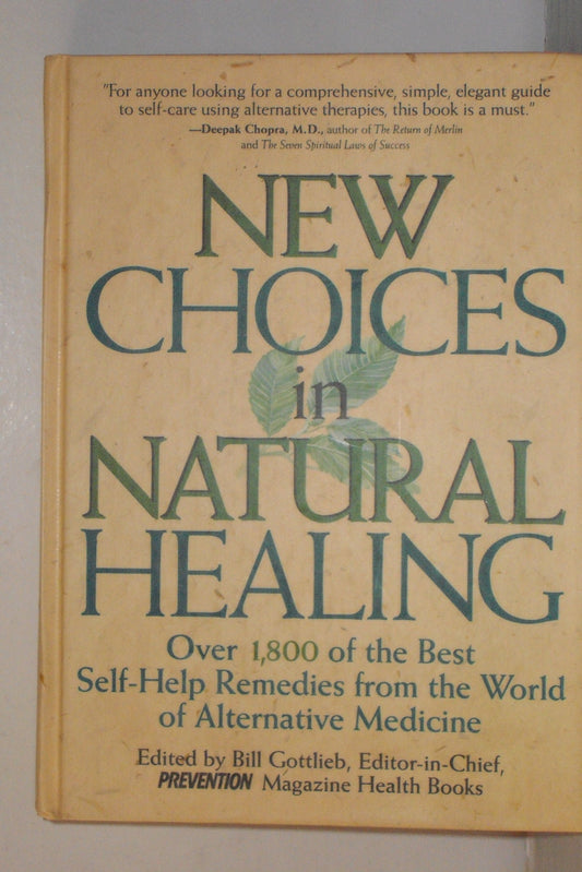 NEW CHOICES IN NATURAL HEALING: