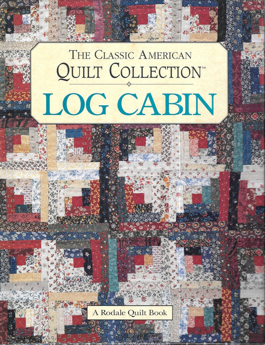 Log Cabin: The Classic American Quilt Collection - 4598