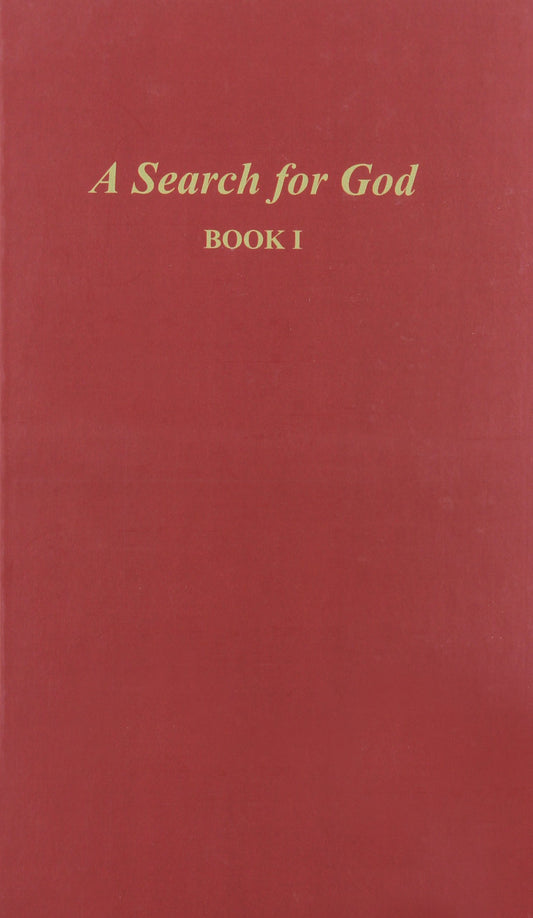A Search for God, Book 1