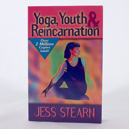 Yoga, Youth, & Reincarnation