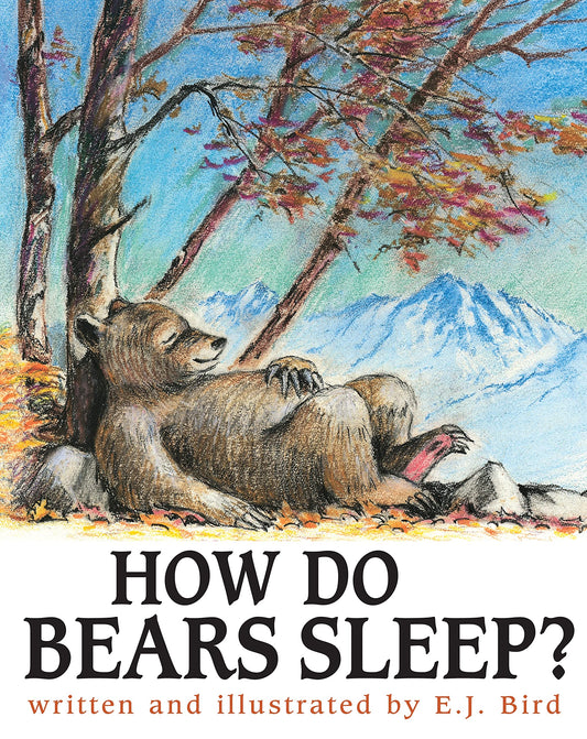 How Do Bears Sleep? (Carolrhoda Picture Books)