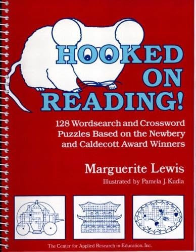 Hooked on Reading!: 128 Wordsearch and Crossword Puzzles Based on the Newbery and Caldecott Award Winners